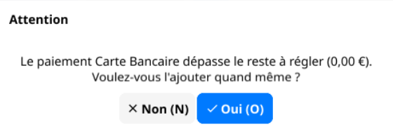 confirmation d'un paiement supérieur au reste à régler